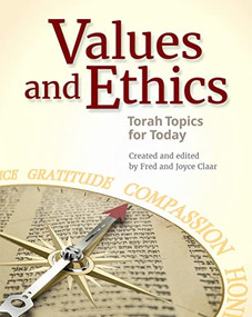 Values and Ethics: Torah Topics for Today by Behrman House, 9780874419764