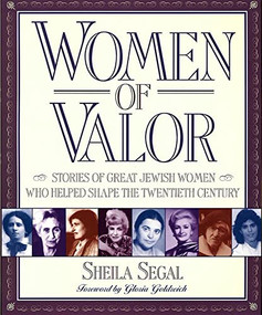 Women of Valor by Sheila Segal, 9780874416121