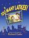 Too Many Latkes by Richard Codor, 9780874418828