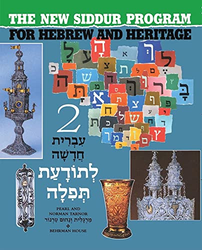 The New Siddur Program: Book 2 by Behrman House, 9780874415063