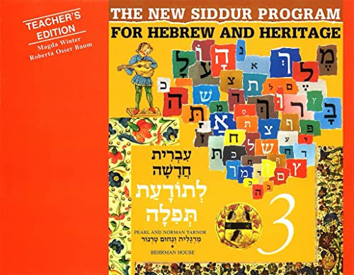 The New Siddur Program: Book 3 - Teacher's Edition by Behrman House, 9780874415353