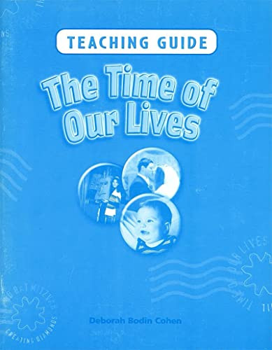 The Time of Our Lives - Teaching Guide by Behrman House, 9780874417197