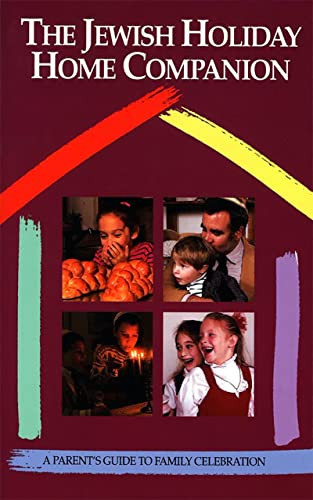 The Jewish Holiday Home Companion by Behrman House, 9780874415667