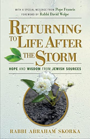 Returning to Life After the Storm by Abraham Skorka, 9781681150925