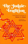The Judaic Tradition by Nahum N. Glatzer, Nahum N. Glatzer, David Altshuler, 9780874413441
