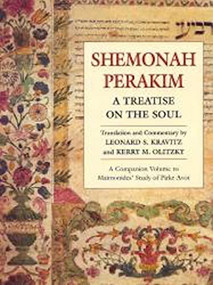 Shemonah Perakim: Treatise on the Soul by Behrman House, 9780807407042