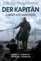 Der Kapitan (U-Boat Ace Hans Rose) by Markus F. Robinson, Gertrude J. Robinson, 9781445675602