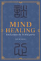 Mind Healing (Ten Lectures by TCM Experts) by Huirong Zhu, 9781487809041