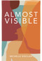 Almost Visible by Michelle Sinclair, 9781771862943