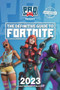 The Definitive Guide to Fortnite 2023 by Naomi Berry, 9781914536359