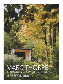 Towards an Architecture of Responsibility by Marc Thorpe, 9788417557492