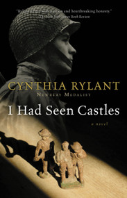 I Had Seen Castles by Cynthia Rylant, 9780152053123