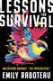 Lessons for Survival (Mothering Against “the Apocalypse”) by Emily Raboteau, 9781250809766