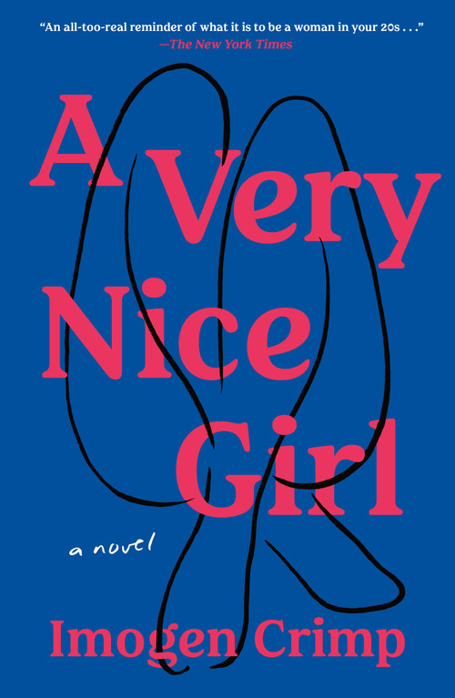 A Very Nice Girl (A Novel) - 9781250871077 by Imogen Crimp, 9781250871077