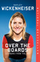 Over the Boards (Lessons from the Ice) - 9780735240520 by Hayley Wickenheiser, 9780735240520
