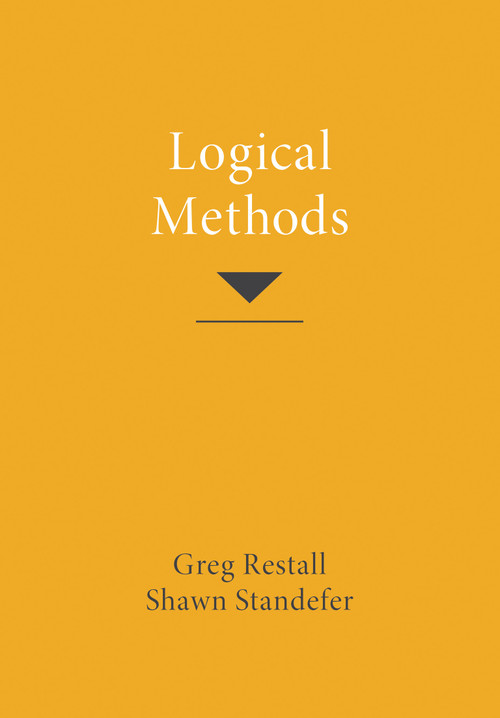 Logical Methods by Greg Restall, Shawn Standefer, 9780262544849