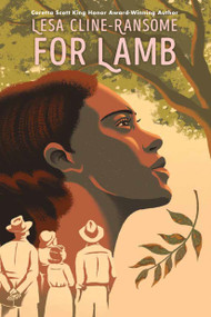 For Lamb by Lesa Cline-Ransome, 9780823450152