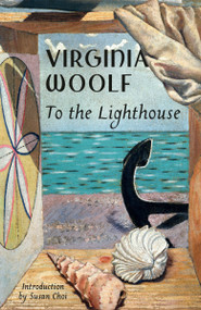 To the Lighthouse - 9780593468869 by Virginia Woolf, Susan Choi, 9780593468869