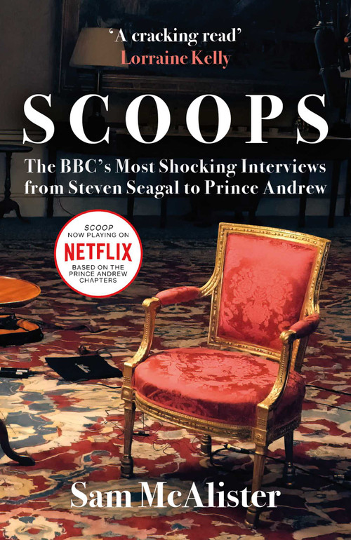 SCOOPS (NOW A MAJOR MOVIE ON NETFLIX) by Sam McAlister, 9780861544400