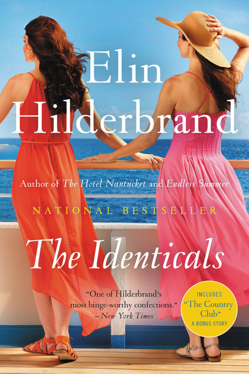 The Identicals - 9780316492478 by Elin Hilderbrand, 9780316492478