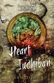 The Heart of Iuchiban (A Legend of the Five Rings Novel) by Evan Dicken, 9781839081842