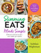 Slimming Eats Made Simple (Delicious and easy recipes - 100+ under 500 calories) by Siobhan Wightman, 9781399708241