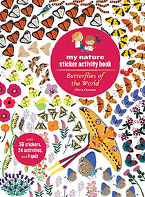 Butterflies of the World (My Nature Sticker Activity Book) by Olivia Cosneau, 9781616894658