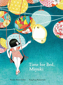Time for Bed, Miyuki by Roxane Marie Galliez, Seng Soun Ratanavanh, 9781616897055