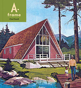 A-frame by Chad Randl, 9781616899059