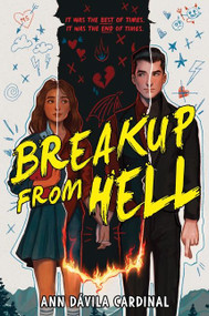 Breakup from Hell by Ann Davila Cardinal, 9780063045309