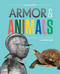 Armor & Animals by Liz Yohlin Baill, 9781616899554