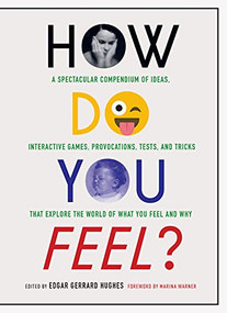 How Do You Feel? by Edgar Gerrard Hughes, Marina Warner, 9781616899684