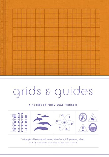 Grids & Guides Orange Notebook (A Notebook for Visual Thinkers) by Princeton Architectural Press, 9781616899875