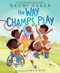 The Way Champs Play by Naomi Osaka, Kamala Nair, 9780063283688
