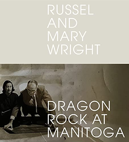 Russel and Mary Wright (Dragon Rock at Manitoga) by Jennifer Golub, 9781648960192
