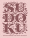 Vintage Sudoku (150 Puzzles) by Princeton Architectural Press, 9781648961212