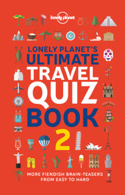 Lonely Planet's Ultimate Travel Quiz Book - 9781838695699 by Lonely Planet, 9781838695699