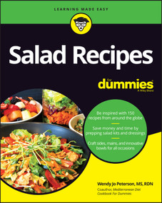 Salad Recipes For Dummies by Wendy Jo Peterson, 9781119906711