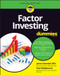 Factor Investing For Dummies by James Maendel, Paul Mladjenovic, 9781119906742