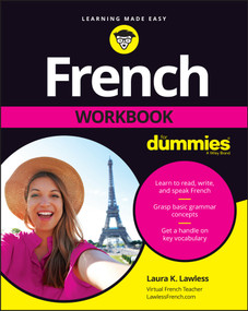 French Workbook For Dummies by Laura K. Lawless, 9781119982036