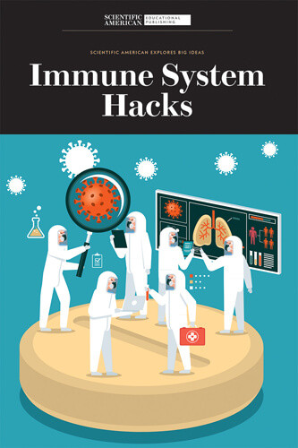 Immune System Hacks - 9781684169306 by Scientific American Editors, 9781684169306