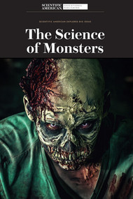 The Science of Monsters - 9781684169252 by Scientific American Editors, 9781684169252