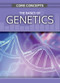 The Basics of Genetics by Anne O'Daly, 9781499473452