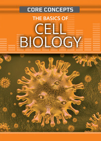 The Basics of Cell Biology - 9781499473384 by Anne O'Daly, 9781499473384