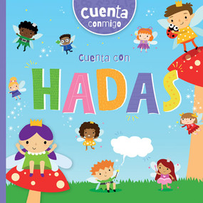 Cuenta con hadas (Count with Fairies) by Robin Twiddy, Amy Li, Diana Osorio, 9781538282007