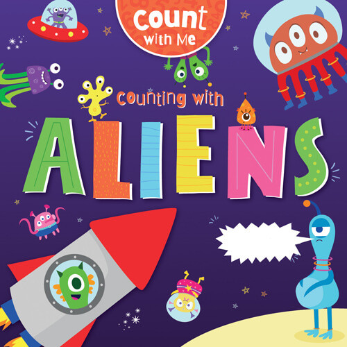 Counting with Aliens by William Anthony, Amy Li, 9781538281727