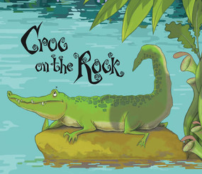 Croc on the Rock - 9781508199052 by Marion Clark, Tanya Fenton, 9781508199052