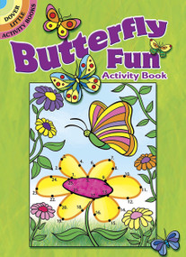 Butterfly Fun Activity Book by Jessica Mazurkiewicz, 9780486471983