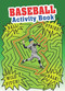 Baseball Activity Book by Tony J. Tallarico, 9780486473871