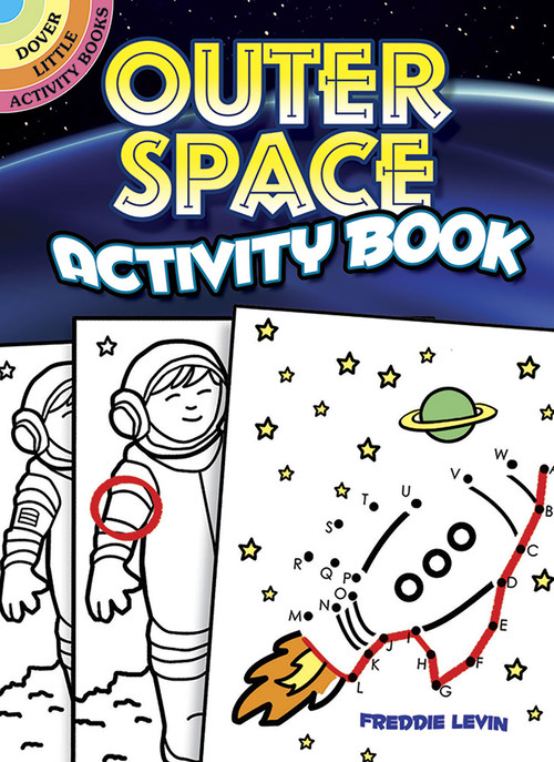 Outer Space Activity Book - 9780486473895 by Freddie Levin, 9780486473895